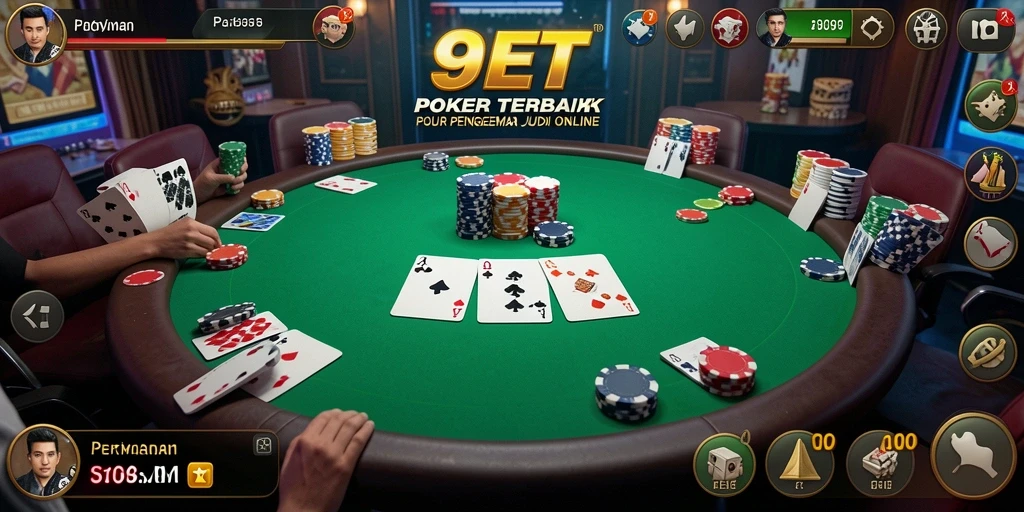 Tampilan permainan Poker yang mendebarkan di 9ET.